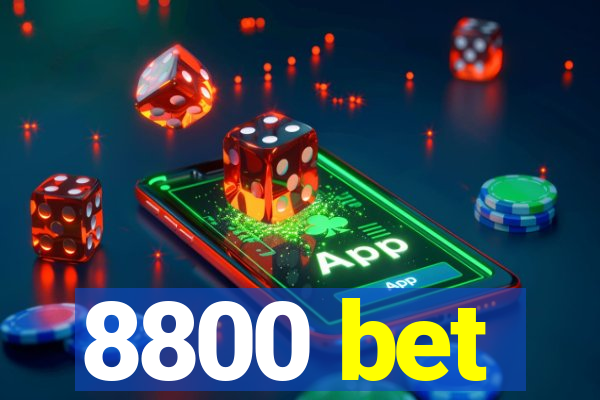 8800 bet